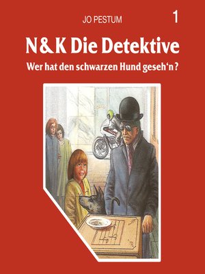 cover image of N&K Die Detektive, Folge 1
